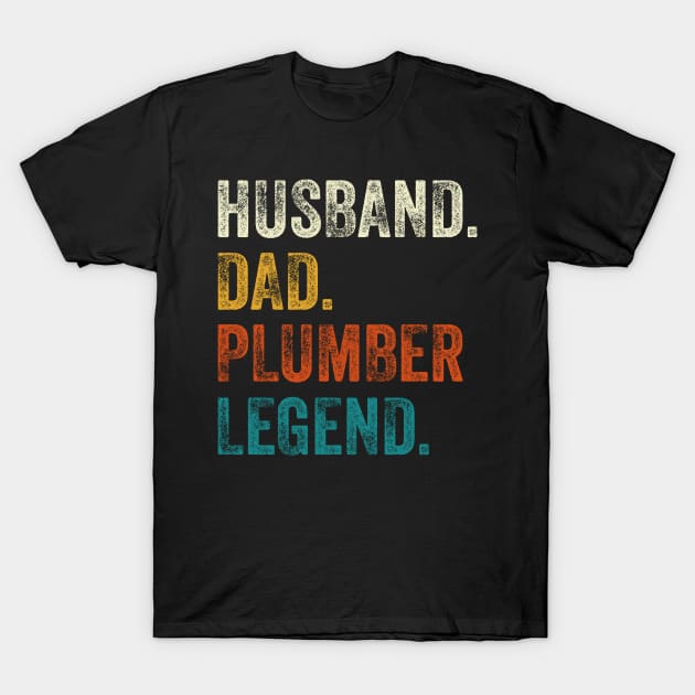 Husband Dad Plumber Legend Retro Vintage T-Shirt by DragonTees